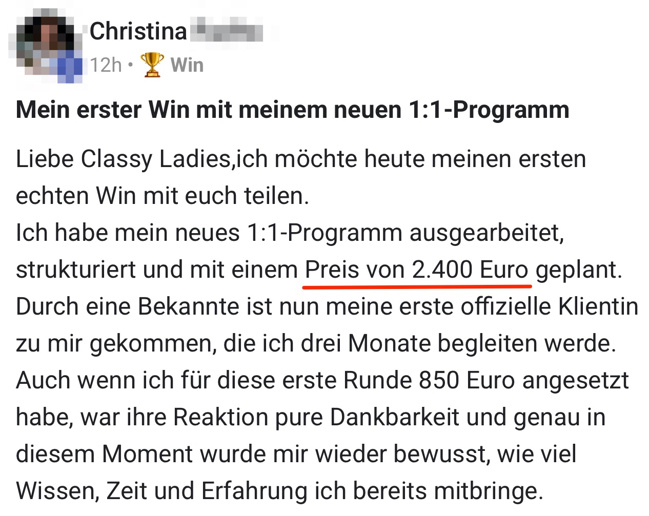Community-Ergebnis: erste Klientin, 2.400 Euro